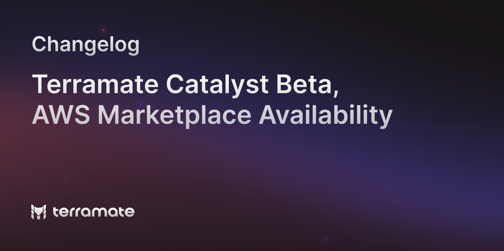 Catalyst in Beta and AWS Marketplace Integration