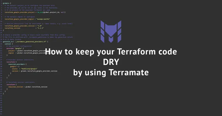 Preview of How to keep your Terraform code DRY by using Terramate