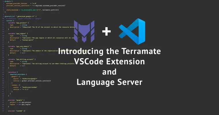 Preview of Introducing the Terramate VSCode Extension and Language Server