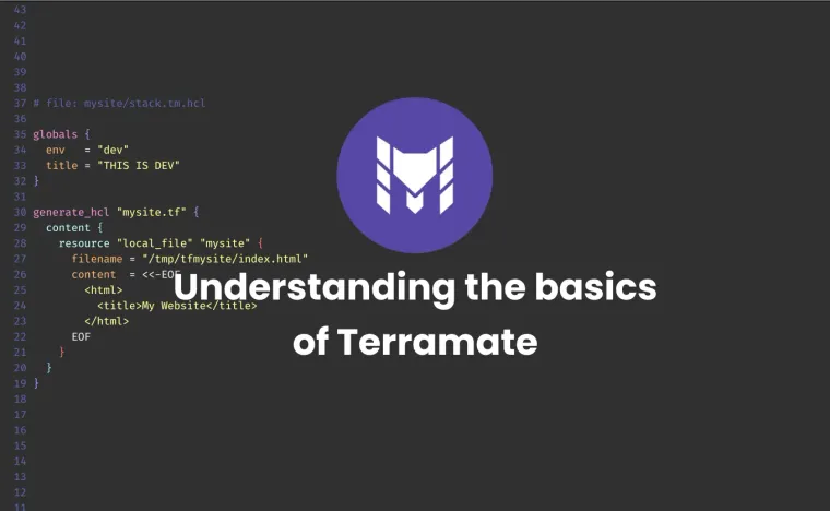 Preview of Understanding the basics of Terramate